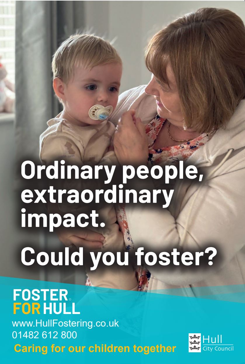 Hull Fostering, Foster Care Fortnight, FCF25, Ordinary People, Extra Ordinary Impact