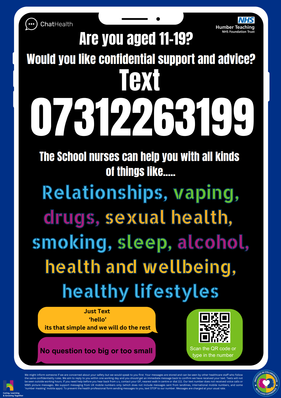 ChatHealth (For Young People 11–19)
Young people in your care can now text the word "hello" to:
07312 263199